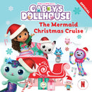 DreamWorks Gabby's Dollhouse: The Mermaid Christmas Cruise-9781408375921