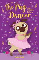 Pug who wanted to be a Dancer
