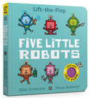 Five Little Robots : Lift-the-Flap-9781408377567