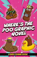 Where's the Poo? - The Comic: Poos on the Loose : Book 1-9781408377819