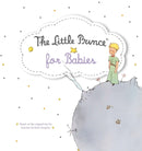 Little Prince for Babies Board Book