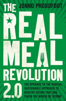 The Real Meal Revolution 2.0 : The upgrade to the radical, sustainable approach to healthy eating that has taken the world by storm-9781408710197