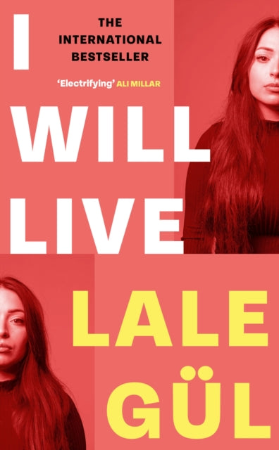 I WILL LIVE : The International Bestseller, Longlisted for the Oxford-Weidenfeld Translation Prize 2025-9781408716816