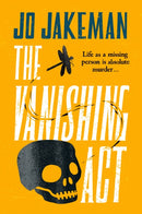 The Vanishing Act : An unputdownable, darkly comic thriller packed with twists-9781408718421