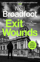 Exit Wounds : A breathtakingly unputdownable crime thriller-9781408718797