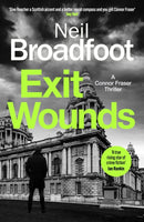 Exit Wounds : A breathtakingly unputdownable crime thriller-9781408718810