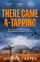 There Came A-Tapping : A gripping thriller that will keep you up all night-9781408719060