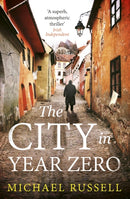 The City in Year Zero : The gripping WW2 historical thriller-9781408720066
