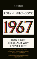 1967 : How I Got There and Why I Never Left-9781408720561