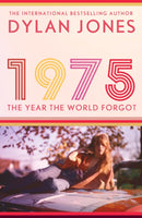 1975 : The Year the World Forgot-9781408721988