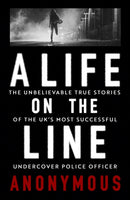 A Life on the Line-9781408723739