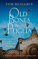 Old Bones in Puglia