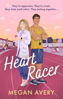 Heart Racer : STEM meets sports romance in this spicy, slow-burn, nerd/jock, academic rivals rom com-9781408724804