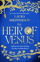 The Heir of Venus : The story of Aeneas as it's never been told before from the Sunday Times bestselling author of The Heroines-9781408725450