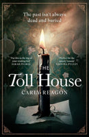 The Toll House : A thoroughly chilling ghost story to keep you up through autumn nights-9781408726457