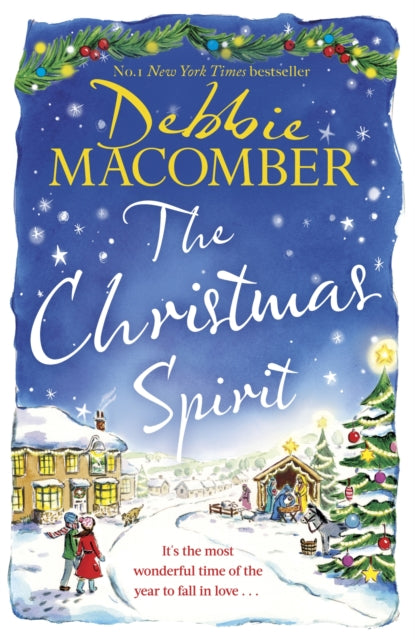 The Christmas Spirit : the most heart-warming festive romance to get cosy with this winter, from the New York Times bestseller-9781408726556