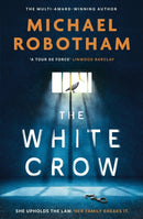 The White Crow : The astounding new thriller from the prize-winning author-9781408727256