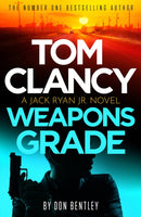 Tom Clancy Weapons Grade : A breathless race-against-time Jack Ryan, Jr. thriller-9781408727751
