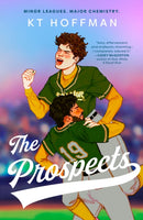 The Prospects : The gorgeous, queer enemies-to-lovers romance, perfect for fans of Red, White & Royal Blue-9781408728611