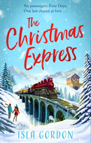 The Christmas Express : the perfect festive romance to settle down with this Christmas-9781408728956