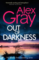Out of Darkness : Book 21 in the Sunday Times bestselling DSI William Lorimer series-9781408729298