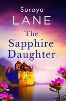 The Sapphire Daughter : A completely gripping and emotional page-turner-9781408729670