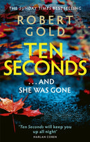 Ten Seconds : 'A gripping thriller that twists and turns' HARLAN COBEN-9781408730591