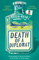 Death of a Diplomat : A Scandi twist on Agatha Christie from the former first lady of Iceland-9781408732472