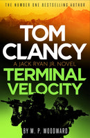 Tom Clancy Terminal Velocity : Jack Ryan, Jr. faces his toughest ever challenge in this seriously tense, action-packed global thriller-9781408732793