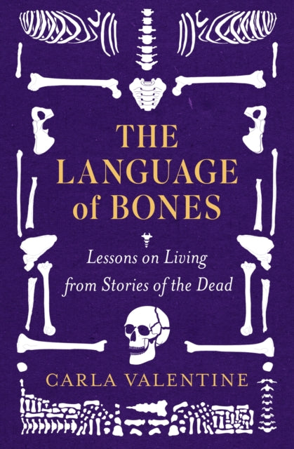 The Language of Bones