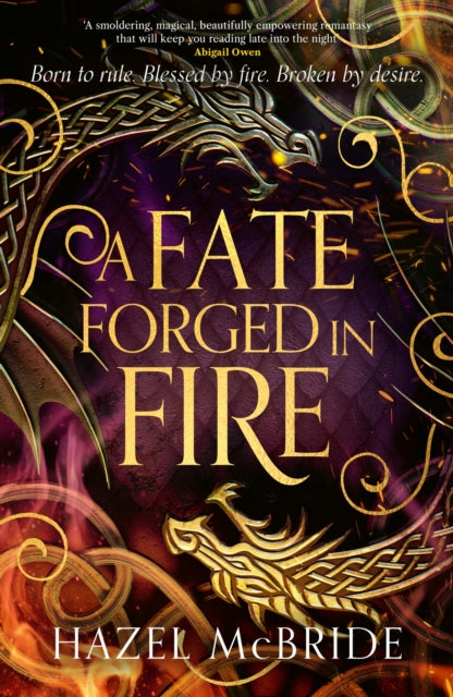 A Fate Forged in Fire : Discover your next romantasy obsession! (Bonded to Beasts, Book 1)-9781408749050