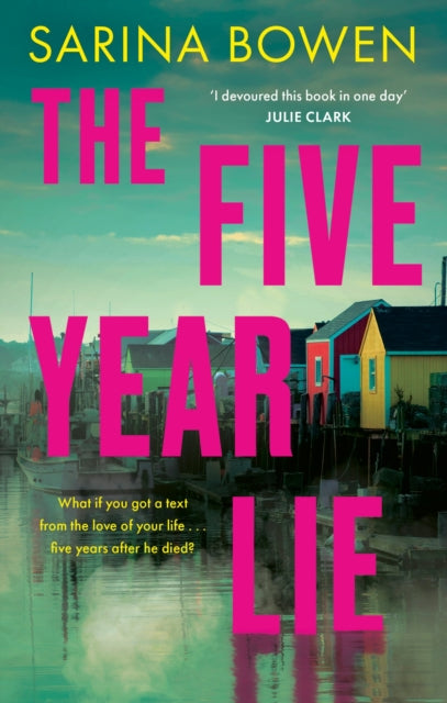 The Five Year Lie : A totally unputdownable domestic thriller with a pulse-pounding romance-9781408749173