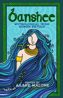 Banshee : Mythological Irish Women Retold-9781408749357