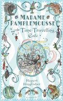 Madame Pamplemousse and the Time-Travelling Cafe