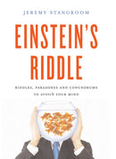 Einstein's Riddle : 50 Riddles, Puzzles, and Conundrums to Stretch Your Mind-9781408801499
