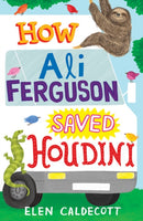 How Ali Ferguson Saved Houdini-9781408805749