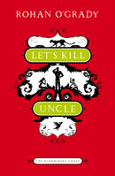 Let's Kill Uncle-9781408808573