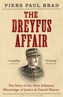 The Dreyfus Affair : The Story of the Most Infamous Miscarriage of Justice in French History-9781408830574