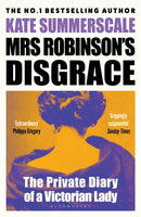 Mrs Robinson''s Disgrace