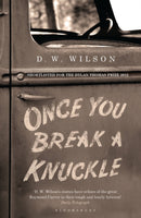 Once You Break a Knuckle : Stories-9781408831311