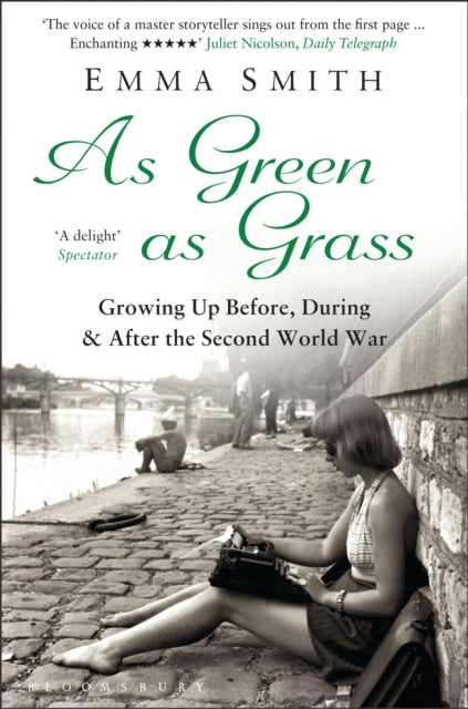 As Green as Grass : Growing Up Before, During & After the Second World War-9781408835630