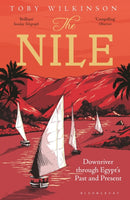 The Nile : Downriver Through Egypt's Past and Present-9781408843567