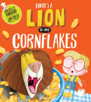 There''s a Lion in My Cornflakes