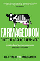 Farmageddon : The True Cost of Cheap Meat-9781408846346
