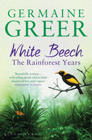 White Beech : The Rainforest Years-9781408846735