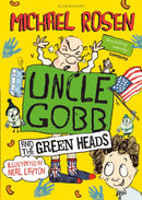 Uncle Gobb And The Green Heads-9781408851357