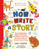 How to Write a Story : A brilliant and fun story writing book for all those learning at home-9781408854389