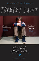 Torment Saint : The Life of Elliott Smith-9781408859612