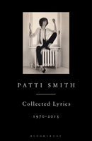 Patti Smith Collected Lyrics, 1970-2015-9781408863008