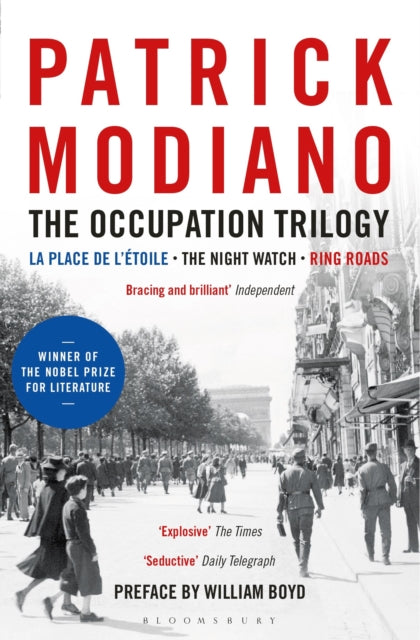 The Occupation Trilogy : La Place de l'Etoile - The Night Watch - Ring Roads-9781408867884